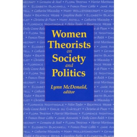 Women Theorists on Society and Politics