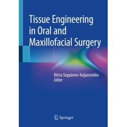 Tissue Engineering in Oral and Maxillofacial Surgery