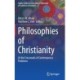 Philosophies of Christianity: At the Crossroads of Contemporary Problems