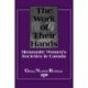 The Work of Their Hands: Mennonite Women's Societies in Canada
