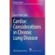 Cardiac Considerations in Chronic Lung Disease