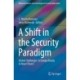 A Shift in the Security Paradigm: Global Challenges: Is Europe Ready to Meet Them?
