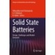 Solid State Batteries: Design, Challenges and Market Demands