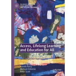 Access, Lifelong Learning and Education for All