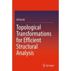 Topological Transformations for Efficient Structural Analysis