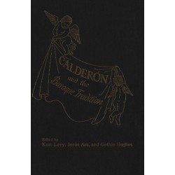 Calderon and the Baroque Tradition