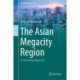 The Asian Megacity Region: A Conceptual Approach