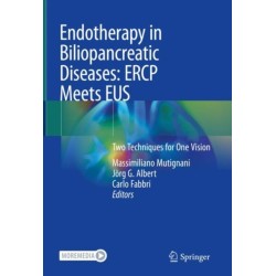 Endotherapy in Biliopancreatic Diseases: ERCP Meets EUS: Two Techniques for One Vision