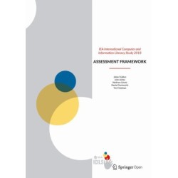 IEA International Computer and Information Literacy Study 2018 Assessment Framework