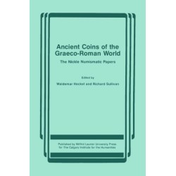 Ancient Coins of the Graeco-Roman World: The Nickle Numismatic Papers