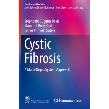 Cystic Fibrosis: A Multi-Organ System Approach