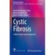Cystic Fibrosis: A Multi-Organ System Approach