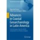 Advances in Coastal Geoarchaeology in Latin America: Selected papers from the GEGAL Symposium at La Paloma, Uruguay