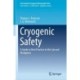 Cryogenic Safety: A Guide to Best Practice in the Lab and Workplace