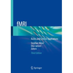fMRI: Basics and Clinical Applications