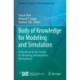 Body of Knowledge for Modeling and Simulation: A Handbook by the Society for Modeling and Simulation International