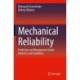 Mechanical Reliability: Prediction and Management Under Extreme Load Conditions