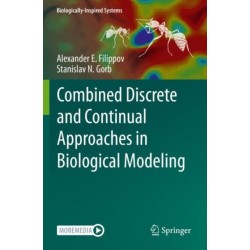 Combined Discrete and Continual Approaches in Biological Modelling