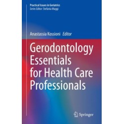 Gerodontology Essentials for Health Care Professionals