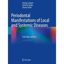 Periodontal Manifestations of Local and Systemic Diseases: Color Atlas and Text