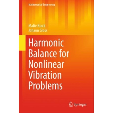 Harmonic Balance for Nonlinear Vibration Problems