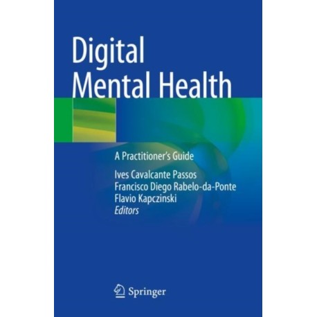 Digital Mental Health: A Practitioner's Guide