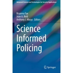 Science Informed Policing