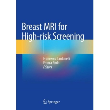 Breast MRI for High-risk Screening
