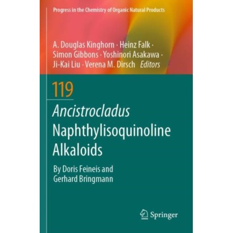 Ancistrocladus Naphthylisoquinoline Alkaloids