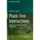 Plant-Fire Interactions: Applying Ecophysiology to Wildfire Management
