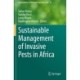 Sustainable Management of Invasive Pests in Africa