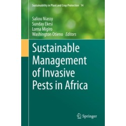 Sustainable Management of Invasive Pests in Africa