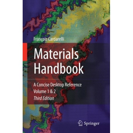 Materials Handbook: A Concise Desktop Reference