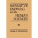 Narrative Knowing and the Human Sciences