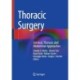 Thoracic Surgery: Cervical, Thoracic and Abdominal Approaches
