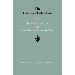 The History of al-Tabari Vol. 1: General Introduction and From the Creation to the Flood