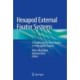 Hexapod External Fixator Systems: Principles and Current Practice in Orthopaedic Surgery