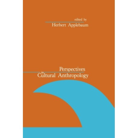 Perspectives in Cultural Anthropology