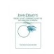 John Dewey's Theory of Art, Experience, and Nature: The Horizons of Feeling