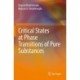 Critical States at Phase Transitions of Pure Substances