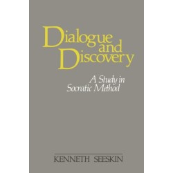 Dialogue and Discovery: A Study in Socratic Method