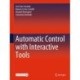 Automatic Control with Interactive Tools