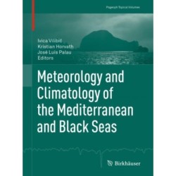 Meteorology and Climatology of the Mediterranean and Black Seas