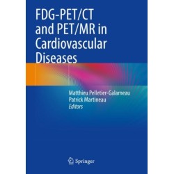 FDG-PET/CT and PET/MR in Cardiovascular Diseases