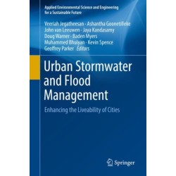 Urban Stormwater and Flood Management: Enhancing the Liveability of Cities