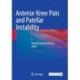 Anterior Knee Pain and Patellar Instability