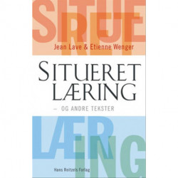 Situeret læring: - og andre tekster