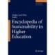 Encyclopedia of Sustainability in Higher Education