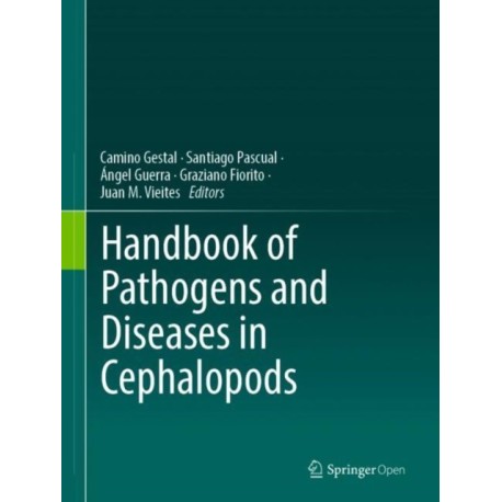 Handbook of Pathogens and Diseases in Cephalopods
