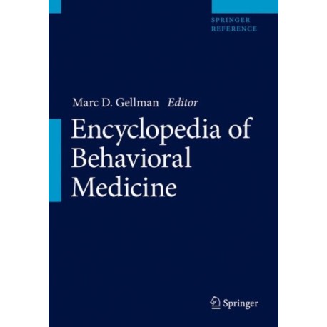 Encyclopedia of Behavioral Medicine